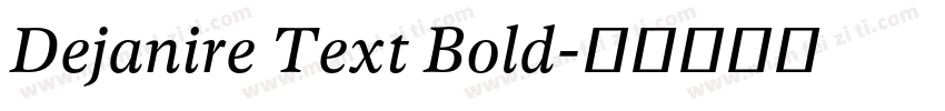Dejanire Text Bold字体转换